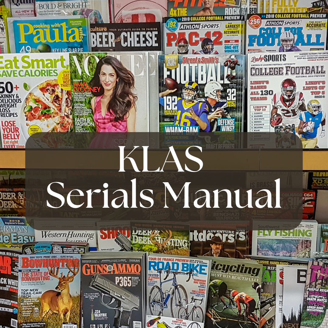 KLAS Serials Manual with a background image of a magazine rack full of different serials.